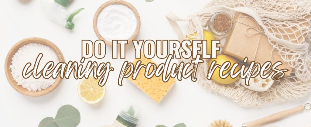 A collection of DIY cleaning product recipes displayed on a wooden table with natural ingredients and tools.